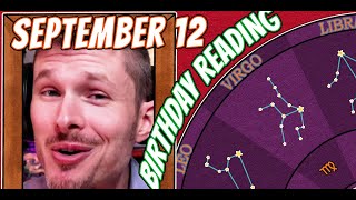 'Secret Language of Birthdays' September 12 Birthday Reading 🤡