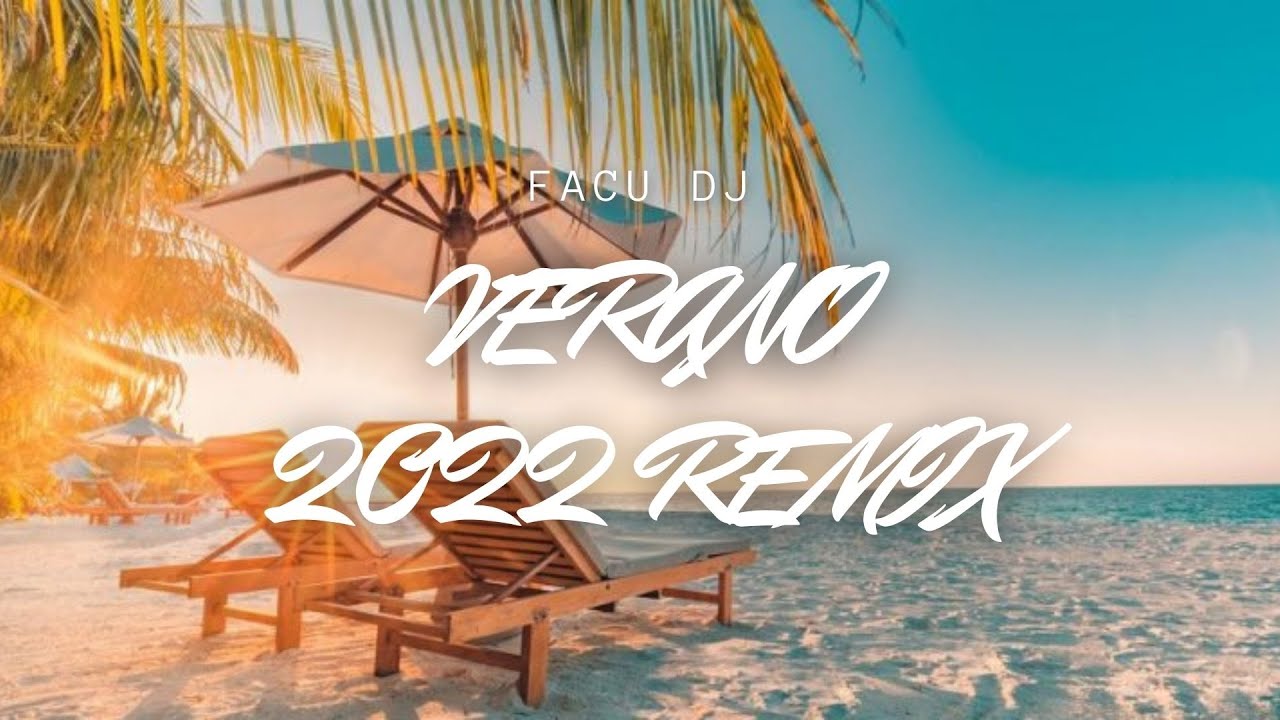 Verano 2022 Remix Fiestero - THE LA PLANTA x DANI CEJAS x DJ LAUUH x BRANDYLOVE x IVANFITT x FACU DJ