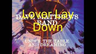 Lover Lay Down w/ Lyrics