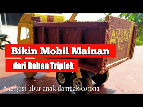 cara membuat mobil truk  mainan dari  triplek  YouTube