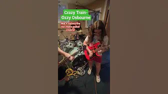 OZZY OSBOURNE- Crazy Train 🎸🎶 #girlguitarist #guitarcover #music #guitarist #ozzyosbourne
