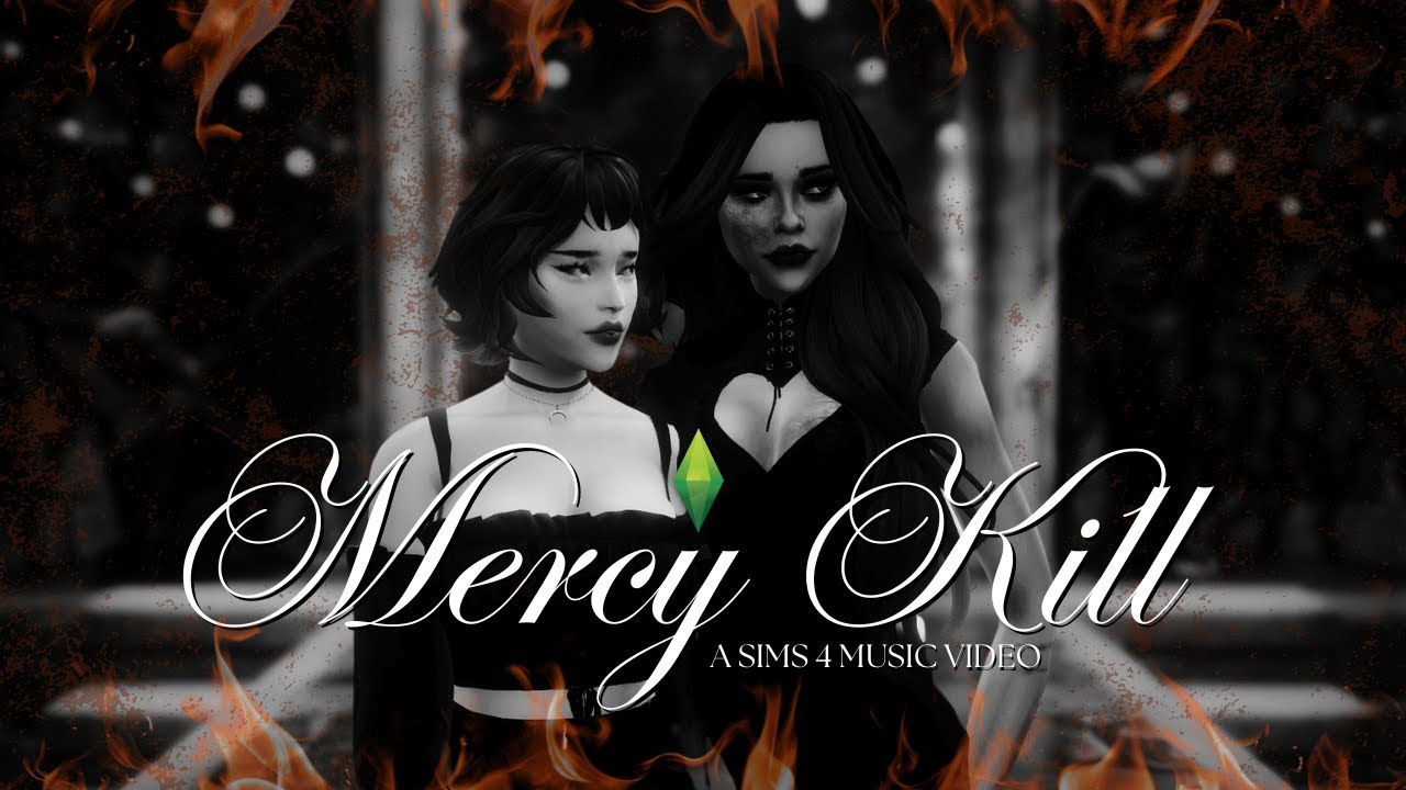 Mercy Kill - VUKOVI | A Sims 4 Music Video🎵