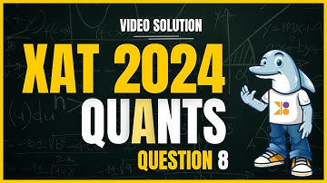 XAT 2025 | XAT 2024 Quant | Q8: Video Solution | #doubtpucho #xatexam #xatpreparation #xatmba