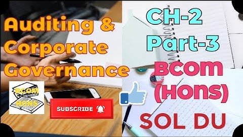 Auditing & Corporate Governance# Internal Control# Internal Check# CH-2# Part-3# BCOM(HONS)# SOL DU