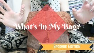 Whats In My Bag? Spoonie Edition