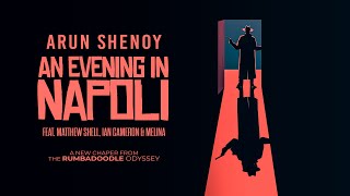 Arun Shenoy - An Evening In Napoli