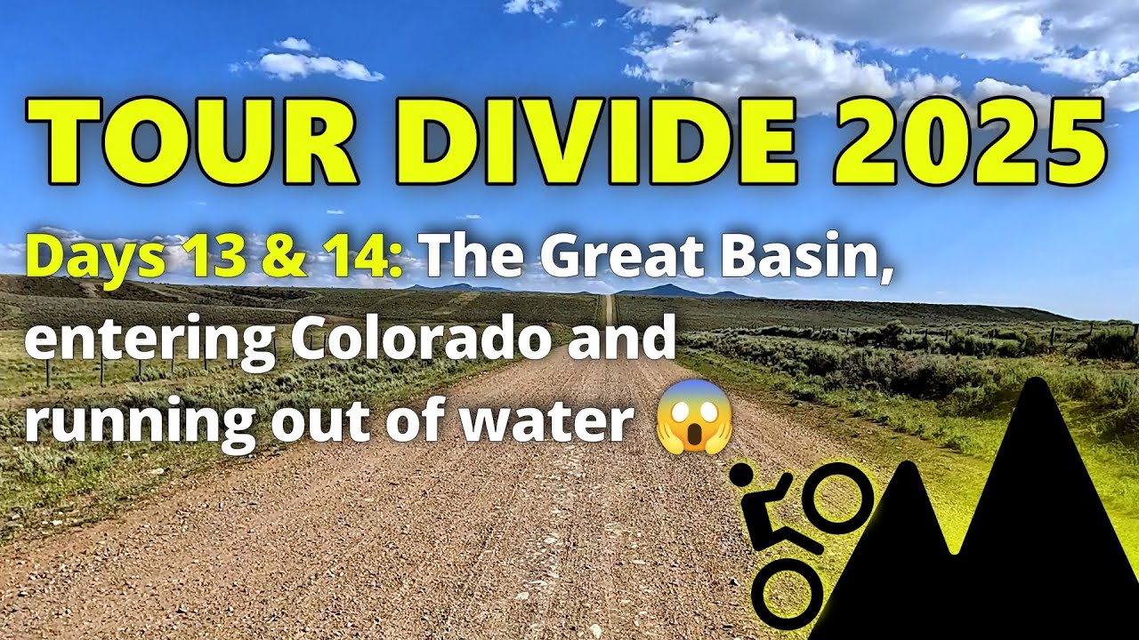 Разделение тура 2025 года — дни 13 и 14 — Большой Бассейн, вход в Колорадо и заканчивающаяся вода!