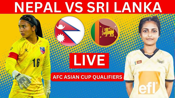 NEPAL VS SRI LANKA WOMEN'S FOOTBALL LIVE | AFC WOMEN's ASIAN CUP QUALIFIERS | NEP W VS SL W LIVE