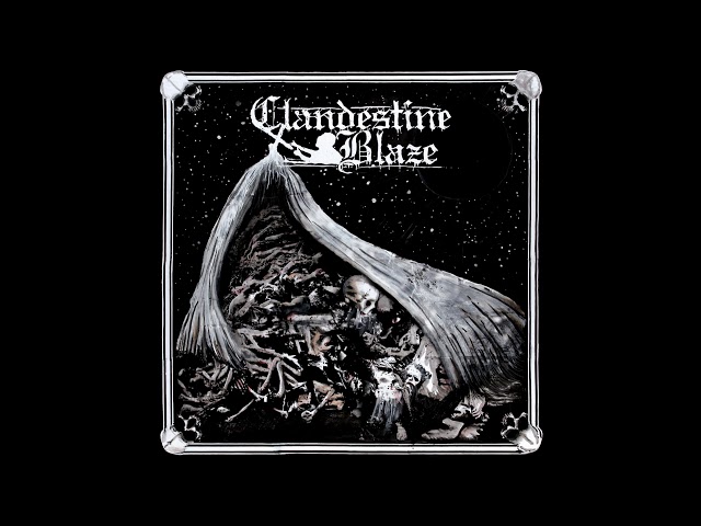 Clandestine Blaze - Tamed Hearts