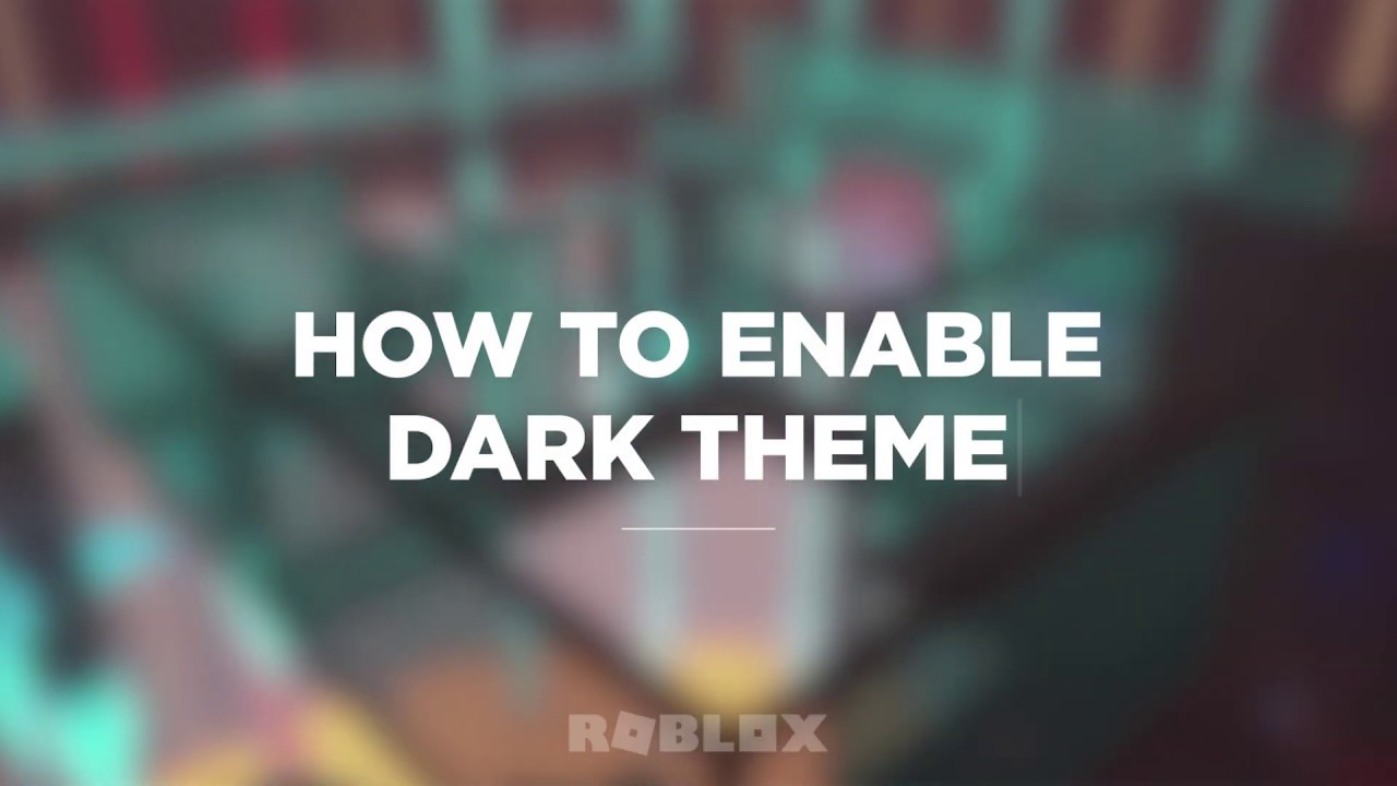 How To Enable Dark Theme On Roblox Youtube - roblox s mobile site m roblox com now live for testing roblox blog