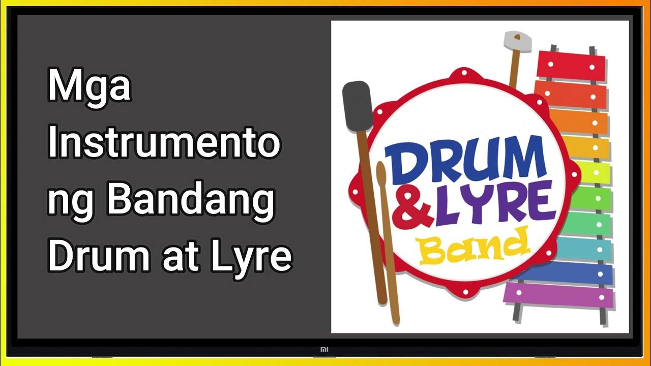 Mga Instrumento ng Bandang Drum at Lyre (Music5) YouTube