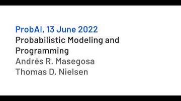 "Probabilistic Modeling and Programming" by Andrés R. Masegosa, Thomas D. Nielsen