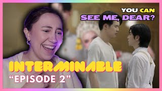 Interminable (อสงไขย) | Episode 2 | MireiaTV Reaction Video