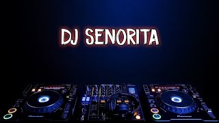 DJ Seňorita Full Bass 2019