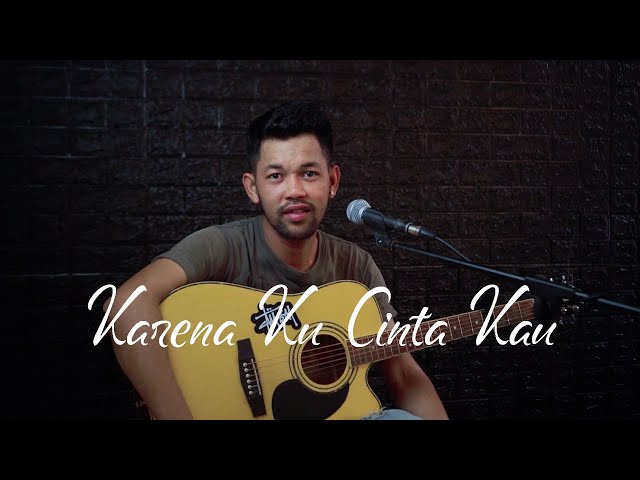 Karena kucinta kau - Bcl (Roy coustic Cover) class=