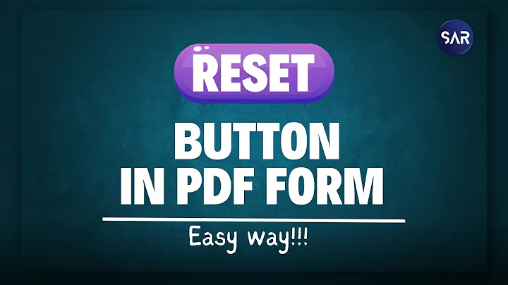 How to Add RESET button in PDF Form