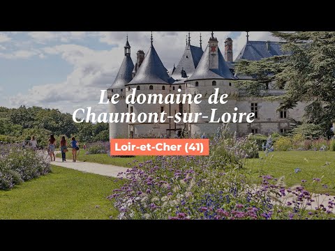 Video: Loire Vadisi'ndeki Chaumont-sur-Loire Şatosu