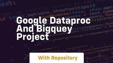 Google dataproc and bigquey project