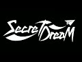 Secret Dream - Sahabat (Lyric Video)