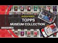 Review  topps museum collection cest cher mais cest beau on dcouvre le set premium de topps