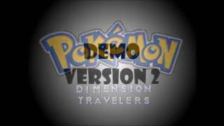 Pokémon: Dimension Travelers DEMO v2 Trailer