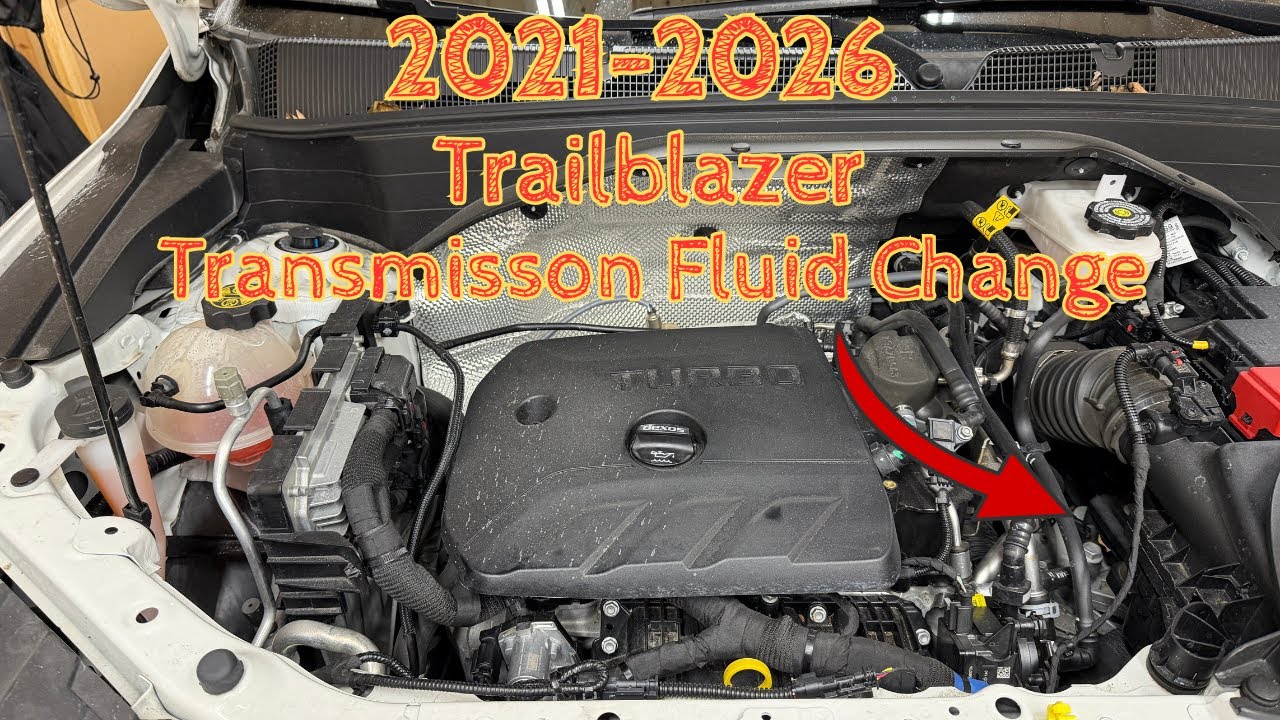 2021–2026 Chevy Trailblazer Transmission Fluid Drain & Fill – Step By Step DIY Service