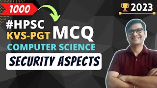 Security Aspects MCQ | HPSC PGT Computer Science MCQ Series in Hindi | KVS PGT Computer Science MCQ