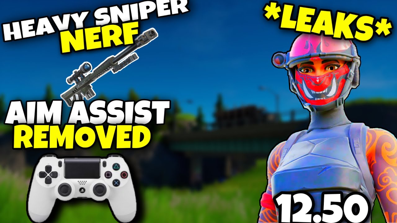 FORTNITE PATCH 12.50 LEAKS! | AIM ASSIST REMOVED? HEAVY SNIPER NERF! | Fortnite 12.50