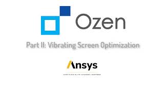 Vibrating Screen Simulation, Part II: Optimization