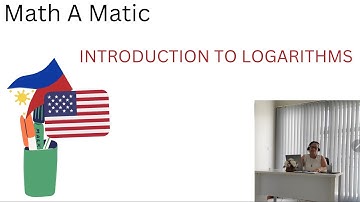 Introduction to Logarithms// Grade 11- General Mathematics