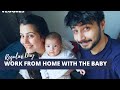 Work from home with the baby | Baby Talks | Arjuna & Divya Vlogs