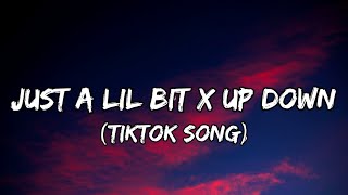 T-Pain - Just A Lil Bit x Up Down (Lyrics) [TIKTOK SONG REMIX] (Paris Lawrence)