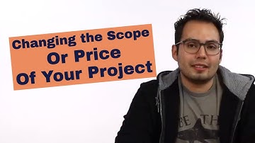 How to Make a Scope or Price Change to Your Project