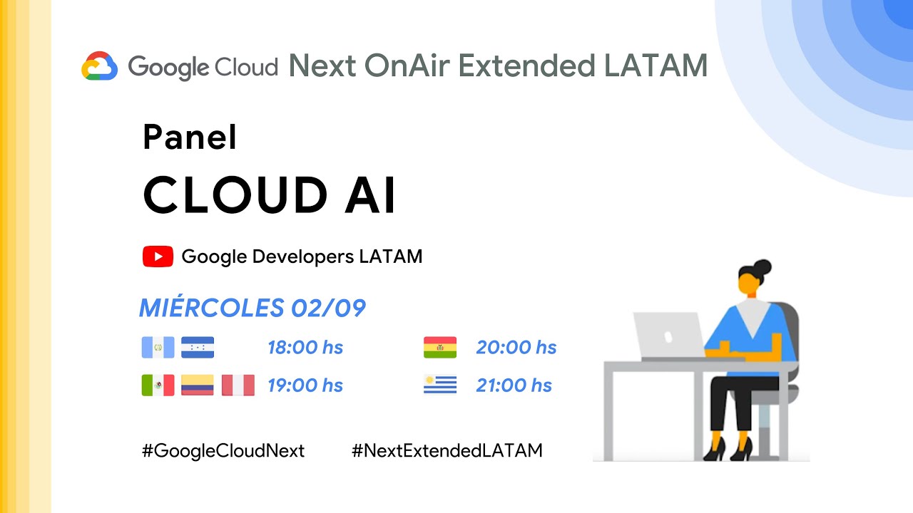 Next OnAir Extended LATAM: Live Panel "Cloud AI"