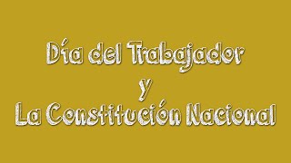 Video thumbnail of "Acto 1 de Mayo - Día del Trabajador y Día de la Constitución Nacional"