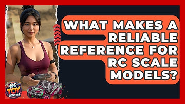 What makes a reliable reference for RC scale models? - RC Toy Central