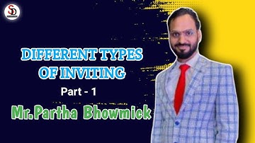 Mr.Partha Bhowmick || Different Types Of Peoples Inviting || Part-1 || SMART VALUE