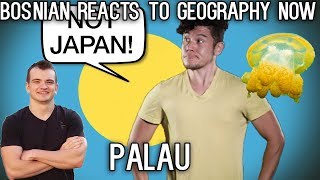 Bosnian reacts to Geography Now - PALAU