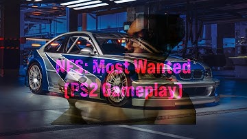 Need For Speed: Most Wanted (PS2 Gameplay) #FOLLOWTHON DAY 20