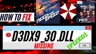 ✅ How To Fix D3DX9_30.dll Missing from your computer/Not Found❌PES 2013 Error💻Windows 10/7 32/64 bit