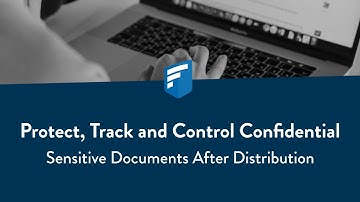 Confidential Document Sharing with FileCloud’s DRM to Securely Share Sensitive Information