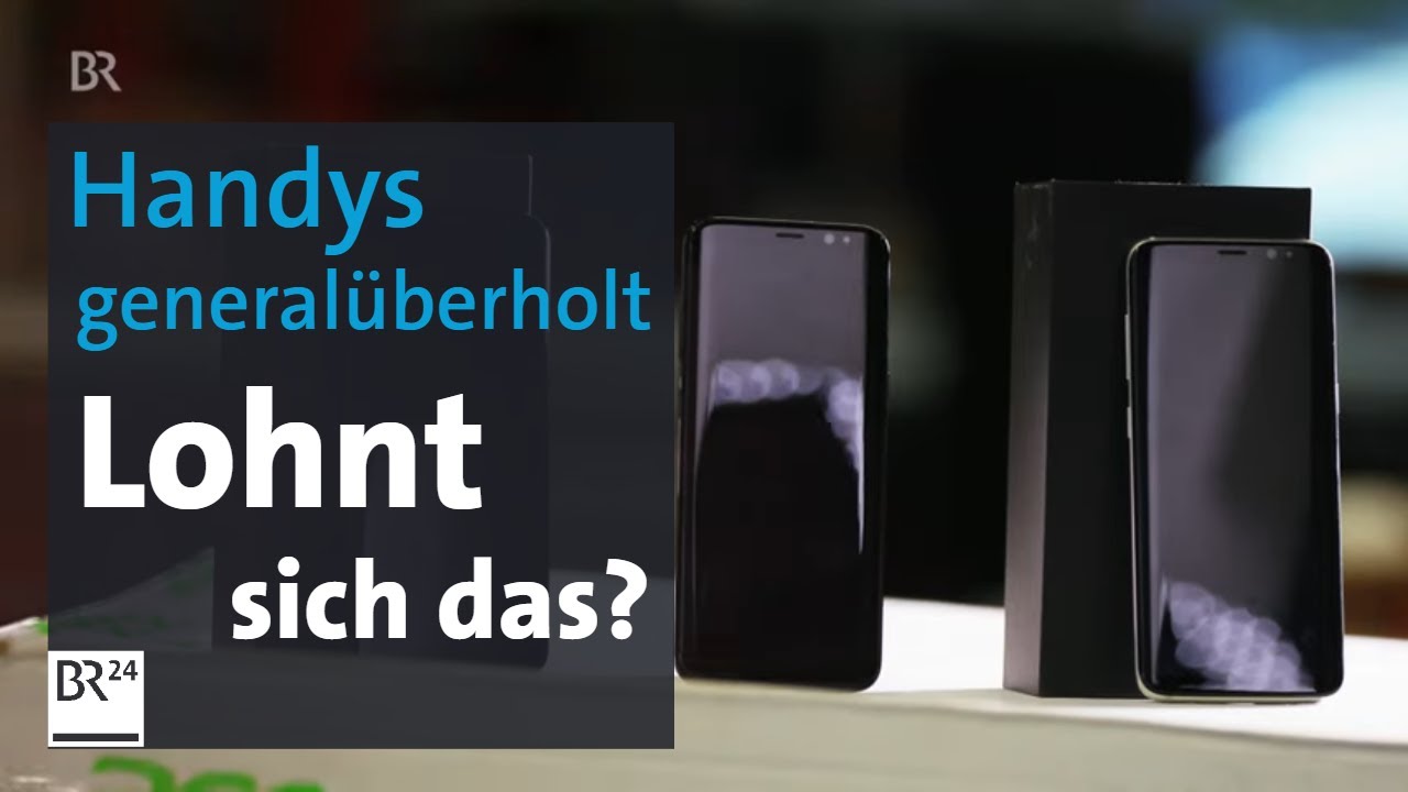 Update Smartphones: Lohnt sich refurbished? | Abendschau | BR24