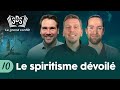 LE SPIRITISME DÉVOILÉ | 3DS Leçon 10 | Ben, Léo et Sam