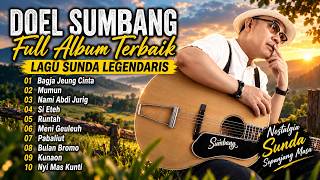 Download Lagu DOEL SUMBANG FULL ALBUM TANPA IKLAN NONSTOP Download Lagu DOEL SUMBANG FULL ALBUM TANPA IKLAN NONSTOP