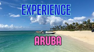 Experience Aruba, a Caribbean Jewel