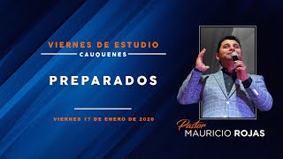 Preparadospr. Mauricio Rojasviernes De Estudio Cauquenes 17-01-20