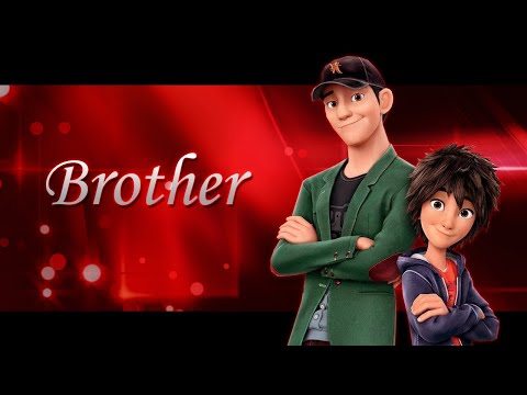 Brother [Hiro & Tadashi]