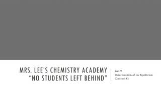 MLCA - Lab 09 - Determination of an Equilibrium Constant Kc