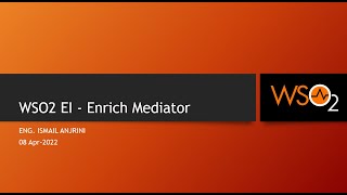 013 - WSO2 EI - Enrich Mediator