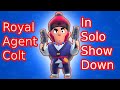 Royal Agent Colt in Solo Showdown